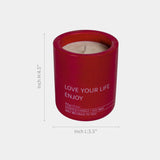 Love your life, enjoy candle